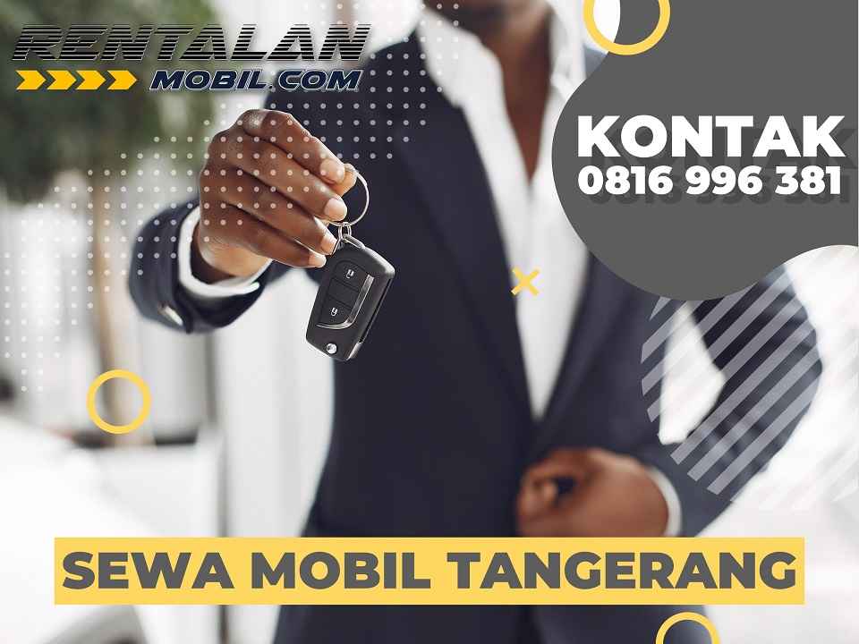 Sewa Mobil di Poris Plawad Utara